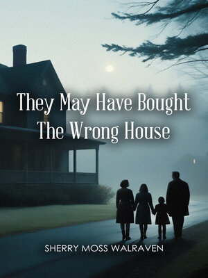 cover image of They May Have Bought the Wrong House